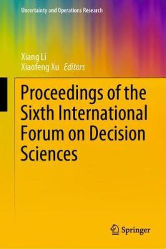 Cover image for Proceedings of the Sixth International Forum on Decision Sciences