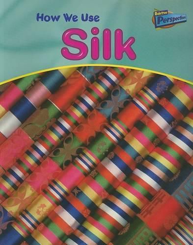 Cover image for How We Use Silk