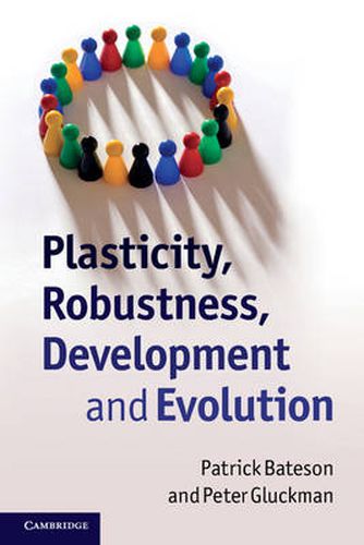 Cover image for Plasticity, Robustness, Development and Evolution