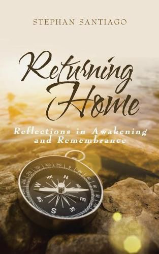 Cover image for Returning Home: Reflections in Awakening and Remembrance