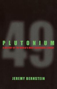 Cover image for Plutonium: A History of the World's Most Dangerous Element