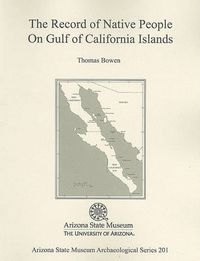 Cover image for The Records of Native People On Gulf of California Islands