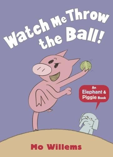 Cover image for Watch Me Throw the Ball!