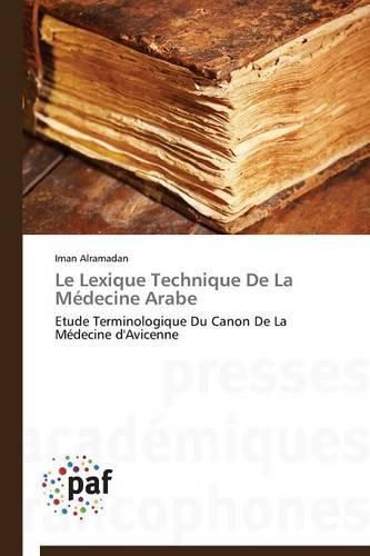 Cover image for Le Lexique Technique de la Medecine Arabe