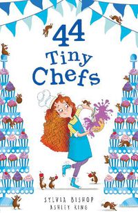 Cover image for 44 Tiny Chefs