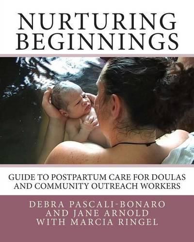 Cover image for Nurturing Beginnings: Guide to Postpartum Care for Doulas and Community Outreach Workers