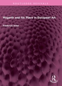 Cover image for Hogarth and his Place in European Art