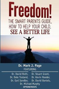 Cover image for The Smart Parents Guide: How to Help Your Child See a Better Life