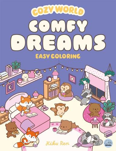 Cover image for Cozy World Comfy Dreams: Easy Coloring for Teens, Young Adults, and Adults