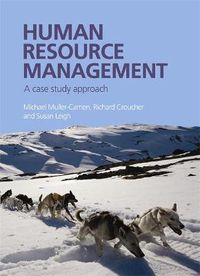 Cover image for Human Resource Management: A Case Study Approach