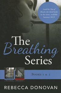 Cover image for The Breathing Series: Books 1 & 2