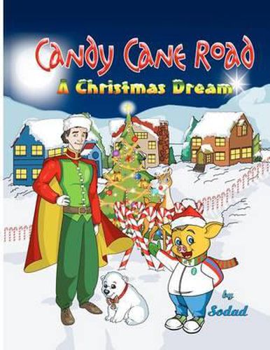 Cover image for Candy Cane Road: A Christmas Dream
