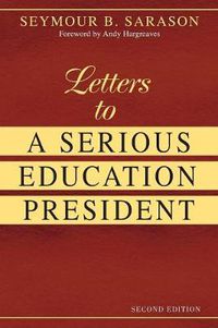 Cover image for Letters to a Serious Education President