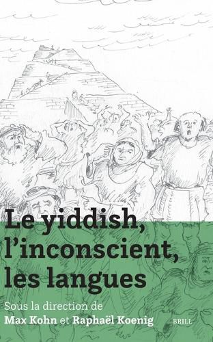 Cover image for Le yiddish, l'inconscient, les langues