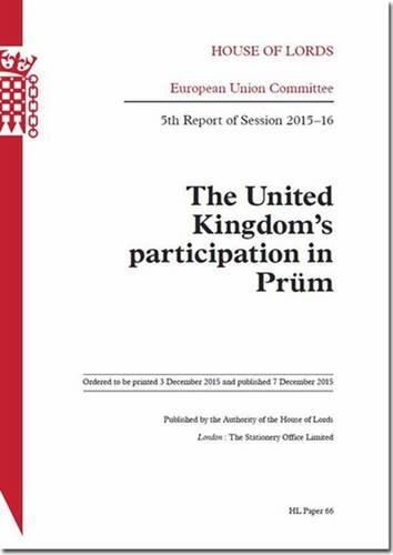 The United Kingdom's participation in Prem: 5th report of session 2015-16