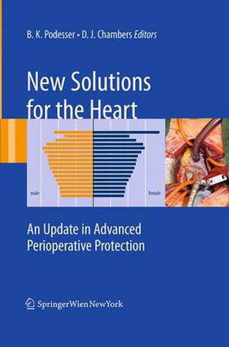 Cover image for New Solutions for the Heart: An Update in Advanced Perioperative Protection