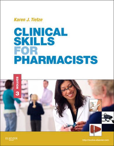 Cover image for Clinical Skills for Pharmacists: A Patient-Focused Approach