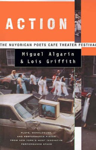 Cover image for Action: The Nuyorican Poets Cafe Theater Festival