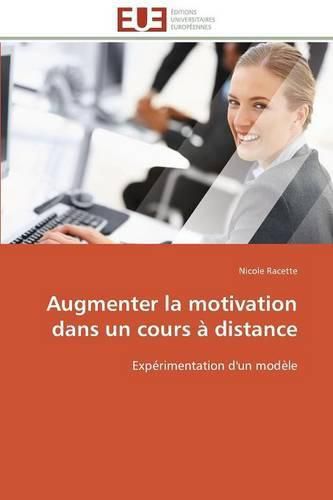 Cover image for Augmenter La Motivation Dans Un Cours   Distance