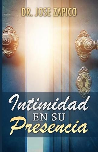 Cover image for Intimidad en Su Presencia