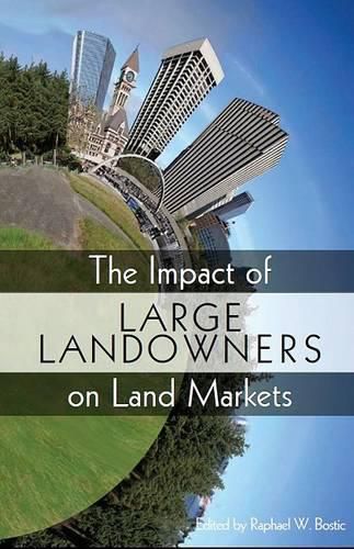 Cover image for The Impact of Large Landowners on Land Markets