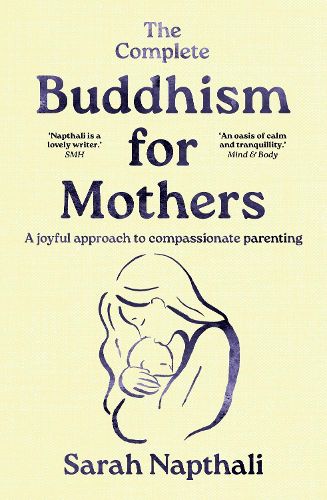 Cover image for The Complete Buddhism for Mothers