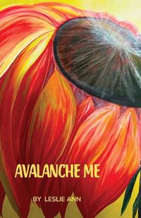 Cover image for Avalanche Me