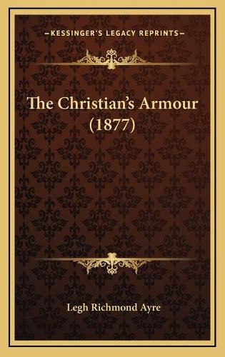 The Christian's Armour (1877)