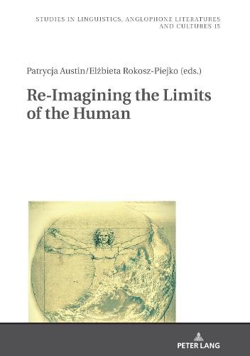 Cover image for Re-Imagining the Limits of the Human