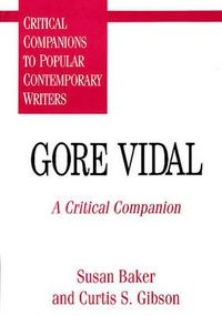 Cover image for Gore Vidal: A Critical Companion