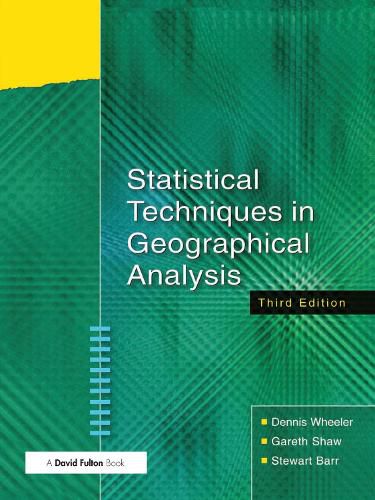 Cover image for Statistical Techniques in Geographical Analysis