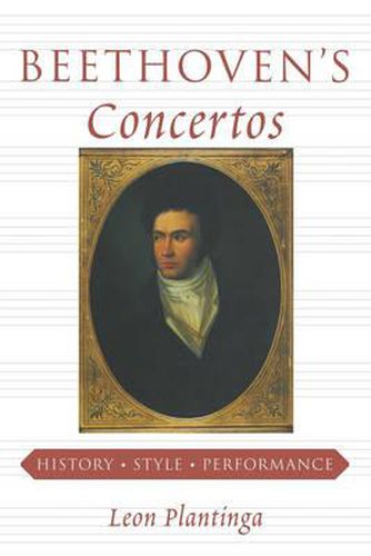 Cover image for Beethoven's Concertos: History, Style, Performance