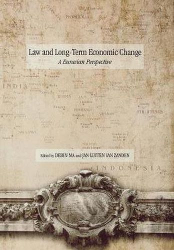 Cover image for Law and Long-Term Economic Change: A Eurasian Perspective