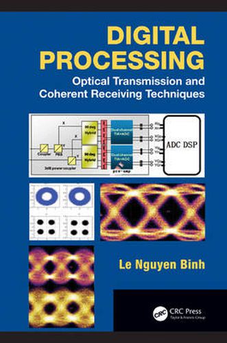 Cover image for Digital Processing: Optical Transmission and Coherent Receiving Techniques