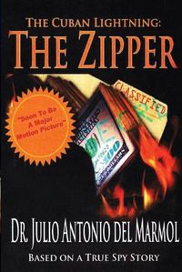 Cover image for The Cuban Lightning The Zipper