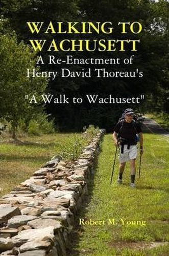 Cover image for Walking to Wachusett