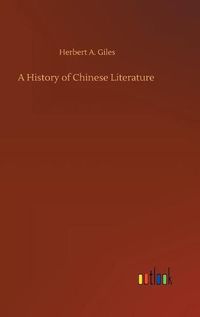 Cover image for A History of Chinese Literature