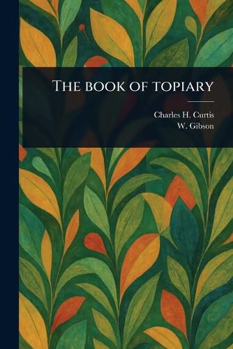 Cover image for The Book of Topiary
