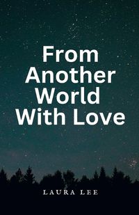 Cover image for From Another World With Love