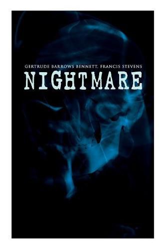 The Nightmare: An Alternate Universe Sci-Fi Tale