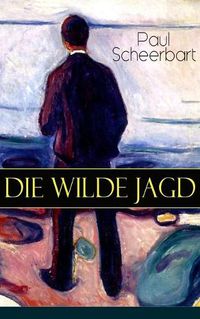 Cover image for Die wilde Jagd: Entwicklungsroman