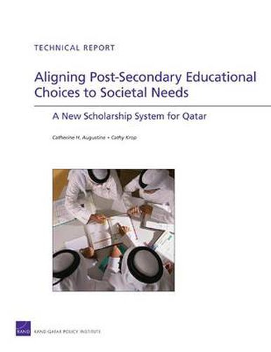 Cover image for Aligning Post-secondary Educational Choices to Societal Needs: A New Scholarship System for Qatar