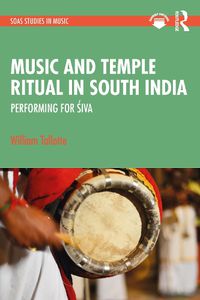 Cover image for Music and Temple Ritual in South India