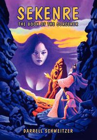 Cover image for Sekenre: The Book of the Sorcerer