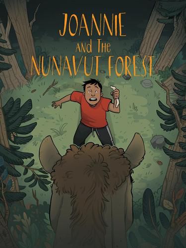 Joannie and the Nunavut Forest: English Edition