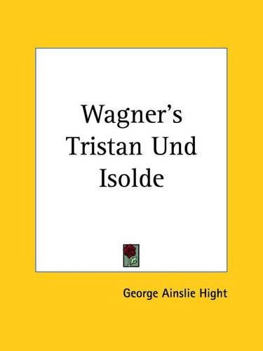 Cover image for Wagner's Tristan Und Isolde