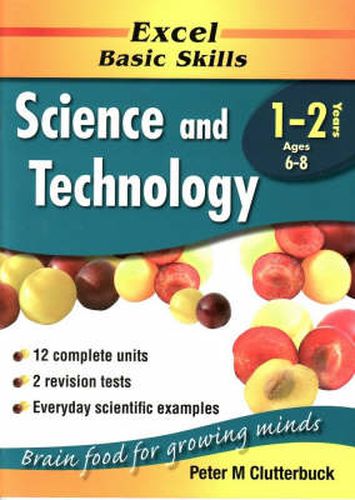 Excel Science & Technology: Excel Science, Years 1-2, Ages 6-8