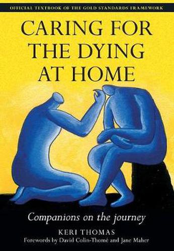 Cover image for Caring for the Dying at Home: Companions on the journey