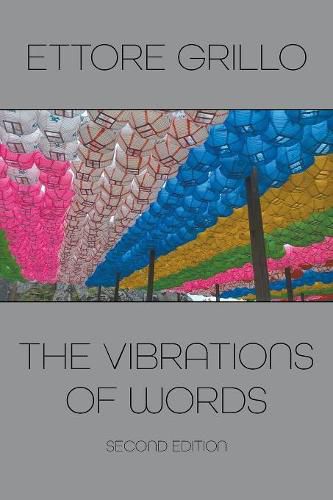 Cover image for The Vibrations of Words: Second Edition