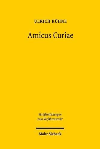 Cover image for Amicus Curiae: Richterliche Informationsbeschaffung durch Beteiligung Dritter